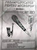 kit preamplificator de microfon mono